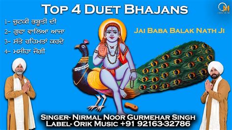 Top 4 Hit Bhajans Baba Balak Nath Ji LIVE Nirmal Noor Gurmehar