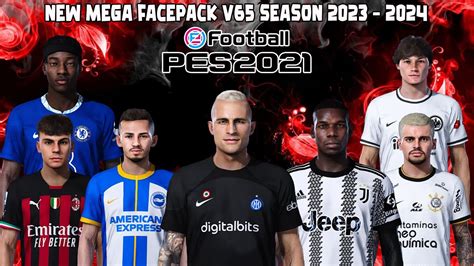 NEW MEGA FACEPACK V65 SEASON 2023 2024 PES 2021 SMOKEPATCH