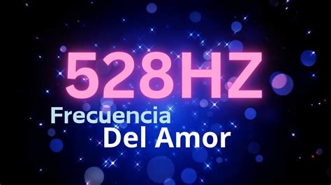 Frecuencia Del Amor M Sica A Hz Tono Milagroso Frecuencia