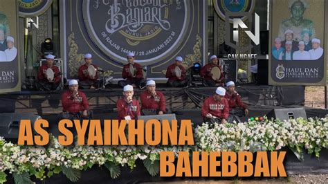 AS SYAIKHONA Bahebbak FESBAN NURUL JADID NASIONAL 2023 YouTube