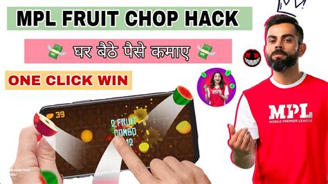 MPL FRUIT CHOP HACK TRICKS MPL NEW LATEST TRICK MPL FRUIT CHOP