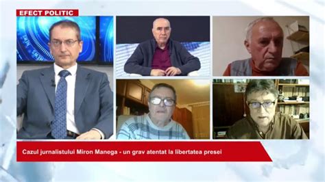 Cazul Jurnalistului Miron Manega Un Grav Atentat La Libertatea Presei