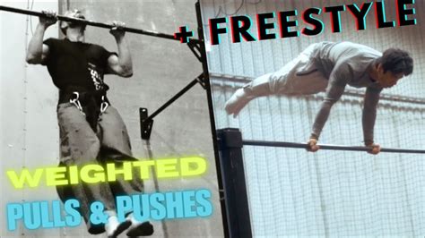 Weighted Pulls And Push Routine Freestyle Jam Youtube