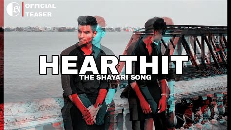 Hearthit The Shayari Song Official Teaser Brand X Sher Prod By