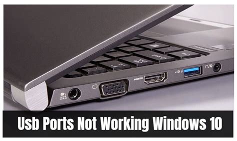 Fix USB Ports Not Working On Windows 10 Easy Guide