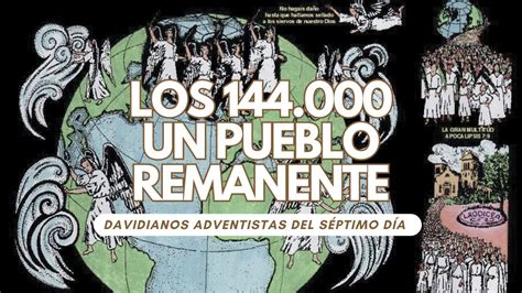 Los Un Pueblo Remanente Davidianos Adventistas Del S Ptimo