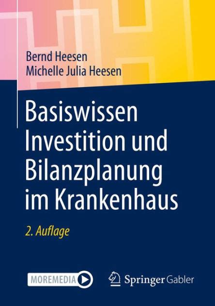 Basiswissen Investition Und Bilanzplanung Im Krankenhaus By Bernd