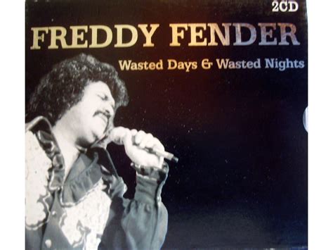 Freddy Fender Wasted Days Wasted Nights Cd Kupindo