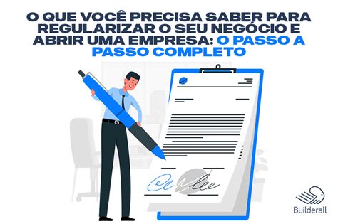 O Que Voce Precisa Saber Para Regularizar Seu Negocio E Abrir Uma