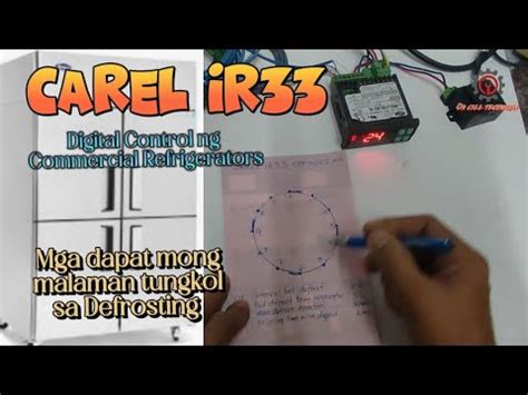 Paano Ang Defrosting Ng Carel Ir Digital Control Ng Commercial