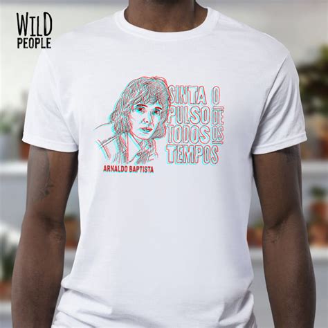 Camiseta Arnaldo Baptista Sinta O Pulso Wild People