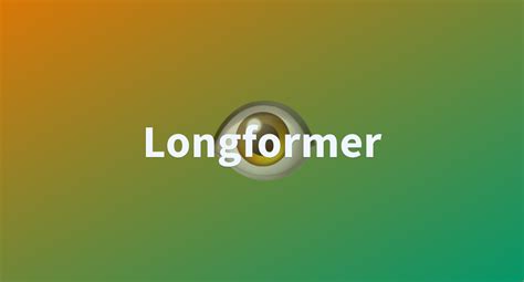 Longformer A Hugging Face Space By Docs Demos