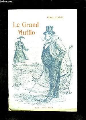 Le Grand Mufflo By L Ermite Pierre Bon Couverture Souple Le