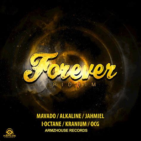 Forever Riddim Compilation By Various Artists Spotify