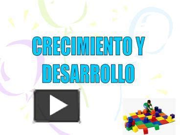 PPT CRECIMIENTO Y DESARROLLO INFANTIL PowerPoint Presentation Free