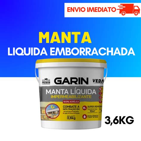 Manta Liquida Emborrachada Garin 3 6L Impermeabilizante Shopee Brasil