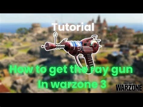 How To Get The Raygun In Warzone Tutorial Youtube