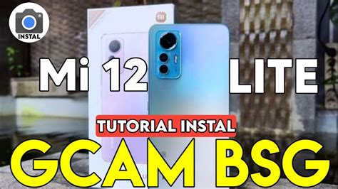 Terbaru Cara Pasang Gcam Bsg Untuk Xiaomi Mi Lite Config Gcam