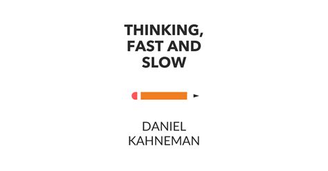 Thinking Fast And Slow Book Summary Daniel Kahne Man