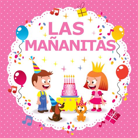 Las Mañanitas! - Single by Las Mañanitas | Spotify