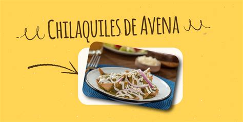 Bienestar Aguakan Chilaquiles De Avena El Acontecer De Aguakan