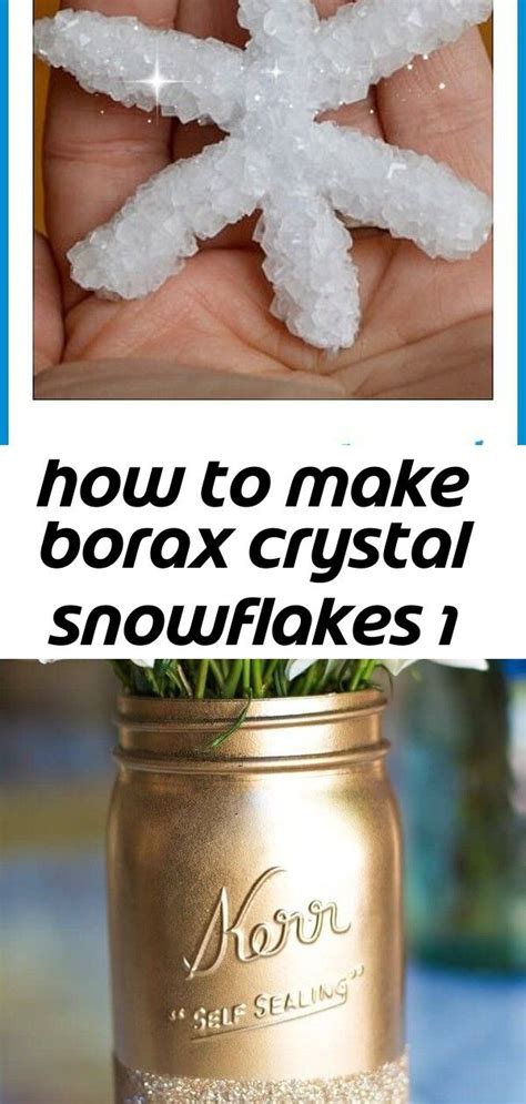 How To Make Borax Crystal Snowflakes 1 Borax Crystals Crystal