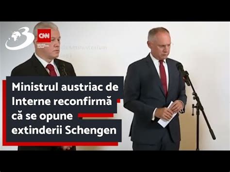 Ministrul Austriac De Interne Reconfirm C Se Opune Extinderii