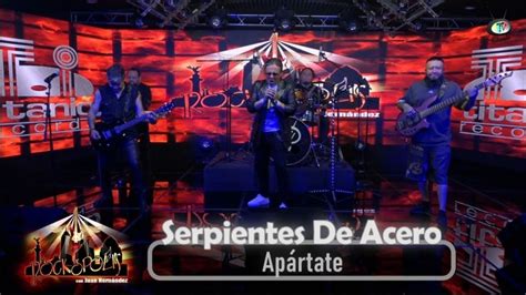 Serpientes De Acero Apártate Video Oficial YouTube