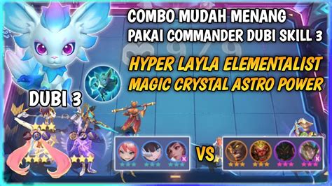 COMBO MUDAH MENANG PAKAI COMMANDER DUBI SKILL 3 MAGIC CHESS MOBILE