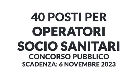 Posti Per Oss Concorso Pubblico Padova Concorsioss It