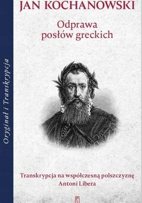 Odprawa Pos W Greckich Jan Kochanowski Ksi Ka Allegro