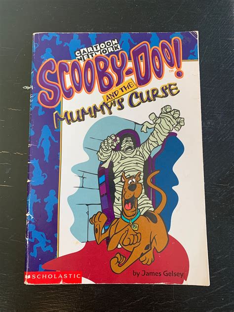 Scooby Doo And The Mummys Curse By James Gelsey Cartoon Network