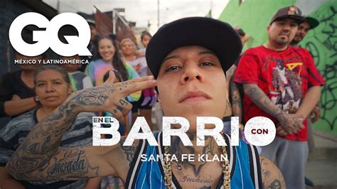 Santa Fe Klan Nos Lleva A Conocer El Barrio Que Lo Vio Triunfar GQ