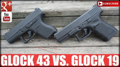 Glock 43 Vs Glock 19 Single Vs Double Stack Gun YouTube