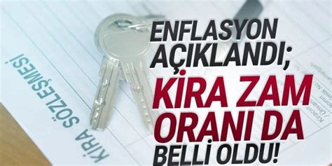 Enflasyon Sonras May S Kira Zam Oran Belli Oldu