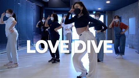 IVE 아이브 LOVE DIVE 안무연습 Dance Practice YouTube