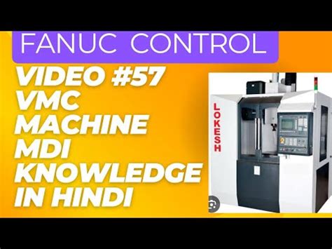 How To Use VMC Machine MDI Switches Instructions Working In CNC