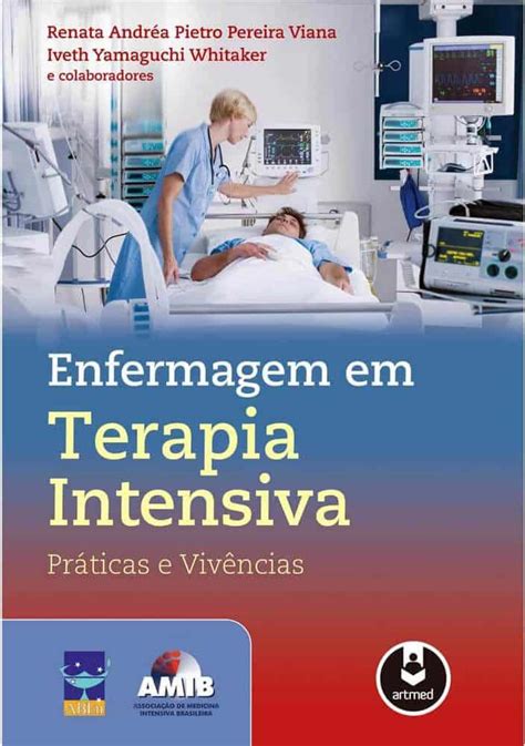 Enfermagem E Terapia Intensiva Pr Ticas E Viv Ncias Ed Pdf