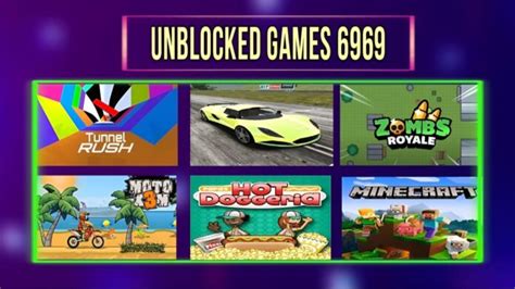 Top 225 Unblocked Games 6969 - Fun Way to Spend Time Online