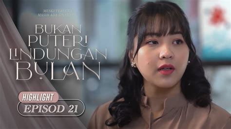 HIGHLIGHT Episod 21 Lara Cari Siapa Tu Farah Ke Bukan Puteri