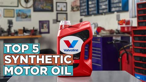 Top 5 Best Synthetic Motor Oil Youtube