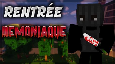 La RentrÉe DÉmoniaque Court MÉtrage Minecraft Horreur Rp Film