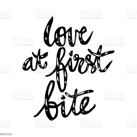 Love At First Bite Hand Lettering Stock Illustration Download Image