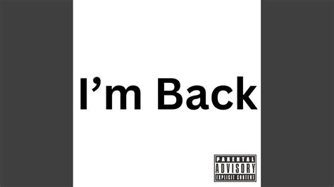 Im Back Youtube