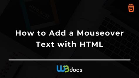 How To Add A Mouseover Text With Html