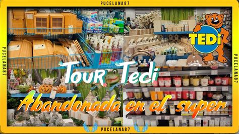 Tour Tienda Tedinovedades Deco Olvidada En El Supermercado