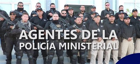 REQUISITOS PARA SER POLICÍA MINISTERIAL EN MEXICO