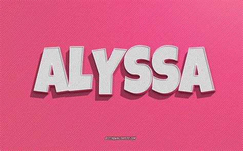 Alyssa Pink Lines Background With Names Alyssa Name Female Names