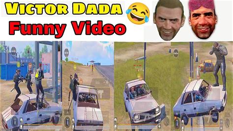 Victor Dada Gang Rush Gameplay Victor Funny Video Pubgmobile