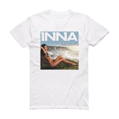 Inna Amazing Album Cover T-Shirt White – ALBUM COVER T-SHIRTS